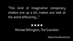 Operation Black Antler The Guardian Review